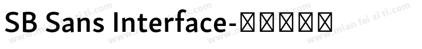SB Sans Interface字体转换